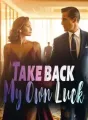 Take Back My Own Luck cover
