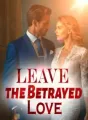 Leave the Betrayed Love cover