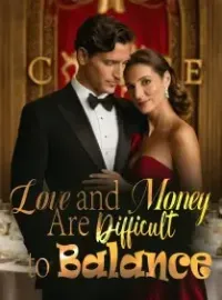 Love and Money Are Difficult to Balance