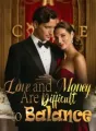 Love and Money Are Difficult to Balance cover