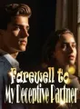 Farewell to My Deceptive Partner cover