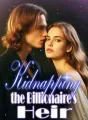 Kidnapping the Billionaire's Heir cover