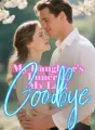 My Daughter’s Funeral, My Last Goodbye cover