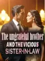 The Ungrateful Brother and The Vicious Sister-in-law cover