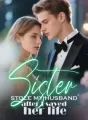 Sister stole my husband after I saved her life cover