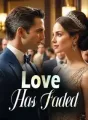 Love Has Faded cover