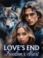 Love's End, Freedom's Start cover