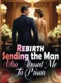 Rebirth: Sending the Man Who Abused Me To Prison cover