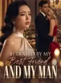 Betrayed by My Best Friend and My Man cover