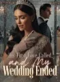 His First Love Called, and My Wedding Ended cover
