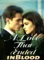 A Love That Ended in Blood cover