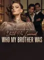 He Cheated on Me Until He Learned Who My Brother Was cover