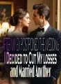 After My Ex Postponed The wedding, I Decided to Cut My losses and Married Another cover