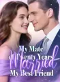 My Mate of Twenty Years Married My Best Friend cover