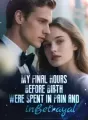 My Final Hours Before Birth Were Spent in Pain and in Betrayal cover