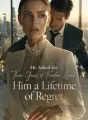 He Asked for Three Years of Freedom, Gave Him a Lifetime of Regret cover