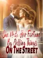 She Made Her Fortune By Selling Things On The Street cover