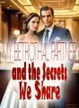 My Betrothal Partner and the Secrets We Share cover