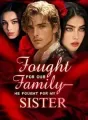 I Fought for Our Family—He Fought for My Sister cover