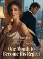 Seven Years as a Secret Lover, One Month to Become His Regret cover