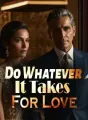 Do Whatever It Takes For Love cover