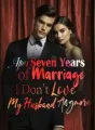 After Seven Years of Marriage, I Don't Love My Husband Anymore cover