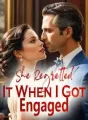 She Regretted It When I Got Engaged cover