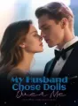 My Husband Chose Dolls Over Me cover