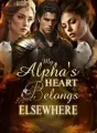 My Alpha's Heart Belongs Elsewhere cover