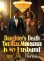 Daughter's Death The Real Murderer is My Husband and His Mistress cover