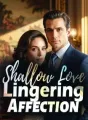 Shallow Love, Lingering Affection cover