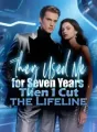 They Used Me for Seven Years, Then I Cut the Lifeline cover