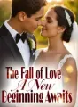 The Fall of Love: A New Beginning Awaits cover