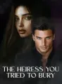 The Heiress You Tried to Bury cover