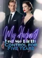 My Husband Fed Me Birth Control for Five Years cover