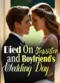 Died On Stepsister and Boyfriend's Wedding Day cover