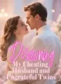 Disowning My Cheating Husband and Ungrateful Twins cover