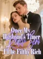 Once My Husband's Timer Reach Zero, I'll be Filthy Rich cover