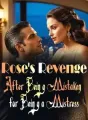 Rose's Revenge: After Being Mistaken for Being a Mistress cover