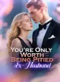 You're Only Worth Being Pitied, Ex-Husband cover