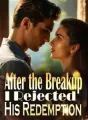 After the Breakup, I Rejected His Redemption cover