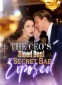 The CEO’s Blood Deal:A Secret Baby Exposed cover