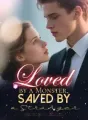 Loved by a Monster, Saved by a Stranger cover