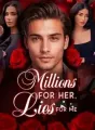 Millions For Her, Lies For Me cover