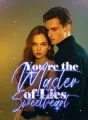 You're the Master of Lies, Sweetheart cover