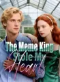 The Meme King Stole My Heart cover
