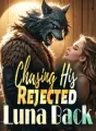 Chasing His Rejected Luna Back cover