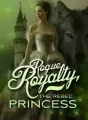 Rogue Royalty, The Rebel Princess cover