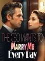 The CEO Wants To Marry Me Every Day cover