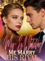 My-Ex Watches Me Marry His Rival cover